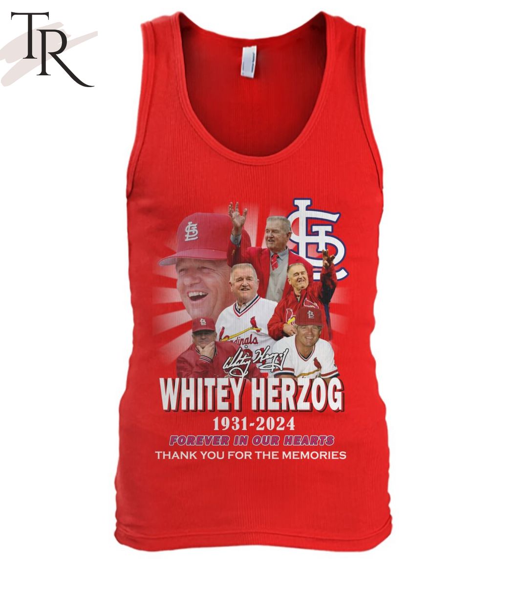 Whitey Herzog 1931-2024 Forever In Our Hearts Thank You For The Memories T-Shirt