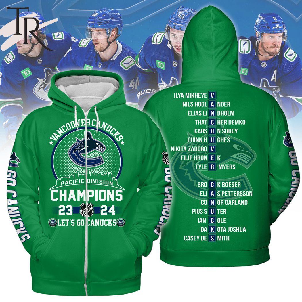 Vancouver Canucks Pacific Division Champions 23-24 Let's Go Canucks Hoodie - Green