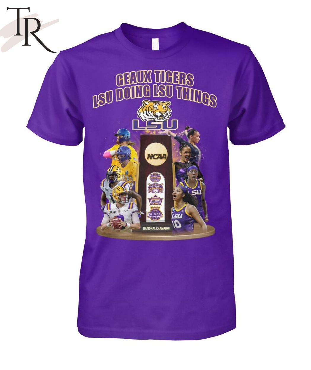 Geaux Tigers LSU Doing LSU Things NCAA National Champion T-Shirt