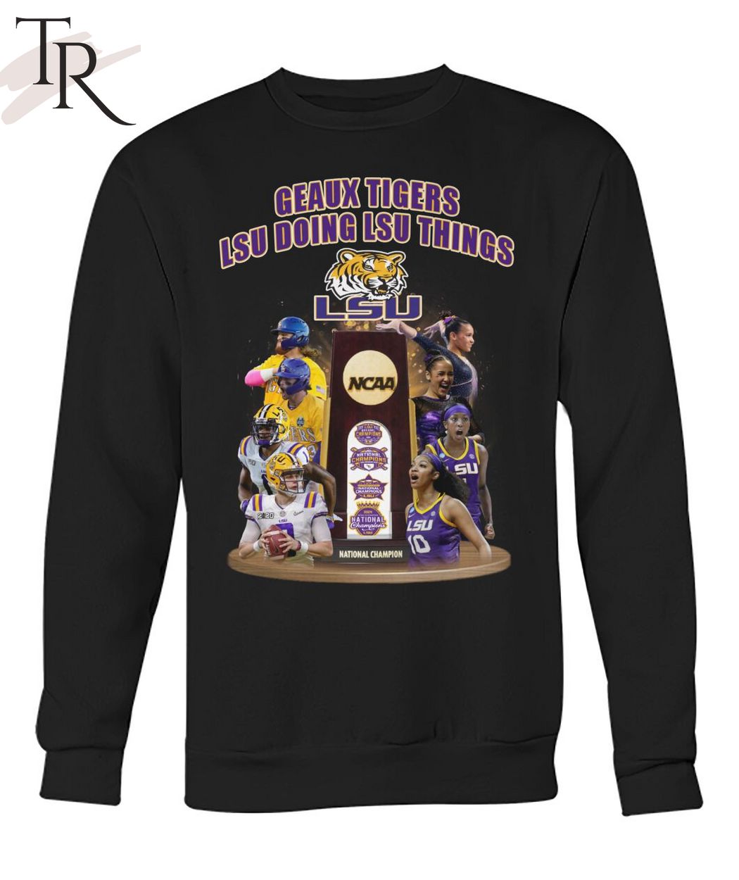 Geaux Tigers LSU Doing LSU Things NCAA National Champion T-Shirt