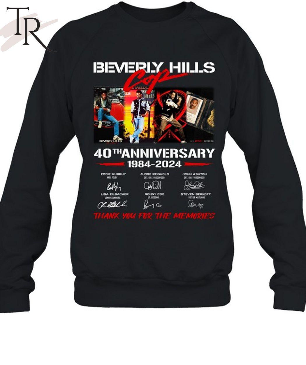 Beverly Hills Cop 40th Anniversary 1984-2024 Thank You For The Memories T-Shirt