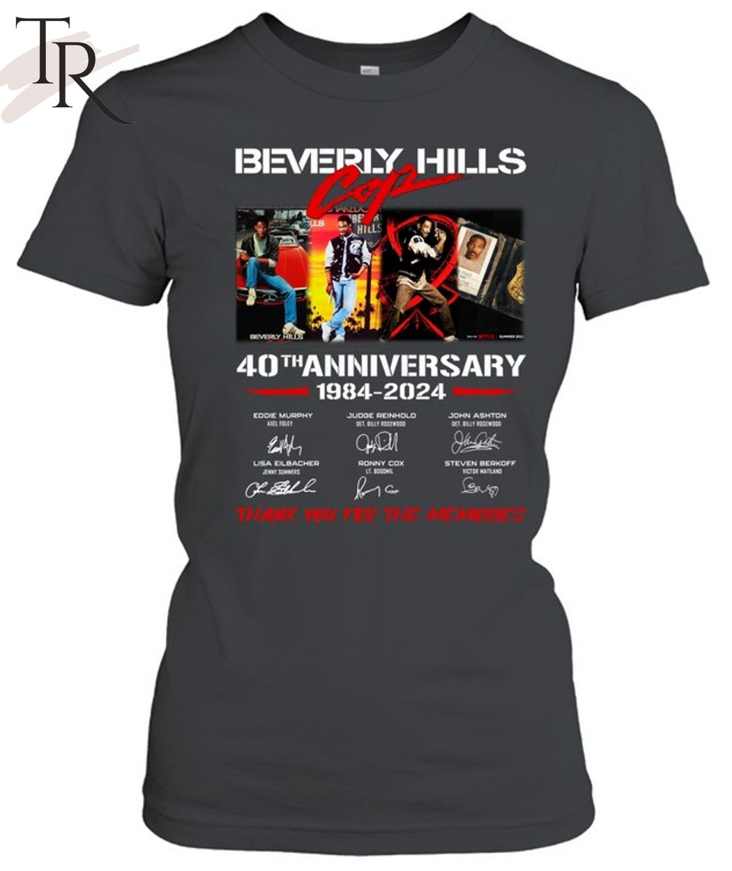 Beverly Hills Cop 40th Anniversary 1984-2024 Thank You For The Memories T-Shirt