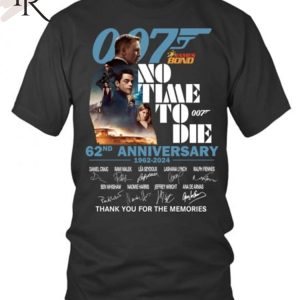 007 James Bond No Time To Die 62nd Anniversary 1962-2024 Thank You For The Memories T-Shirt