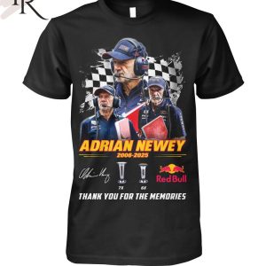 Adrian Newey 2006-2025 Thank You For The Memories T-Shirt
