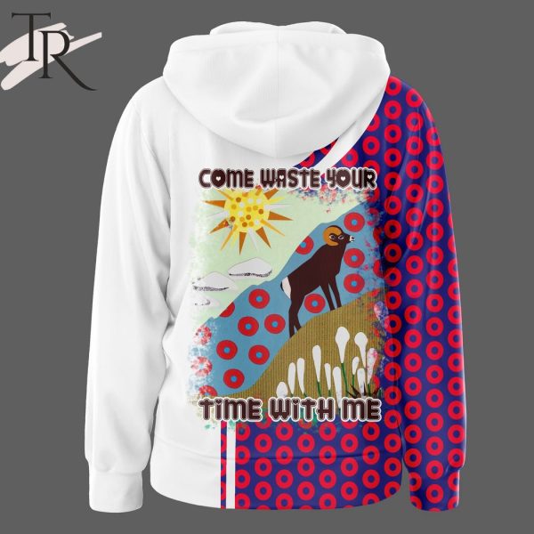 Phish Come Waste Your Time With Me Hoodie