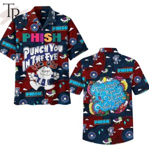 Phish Punch You In The Eye Hawaiian Shirt