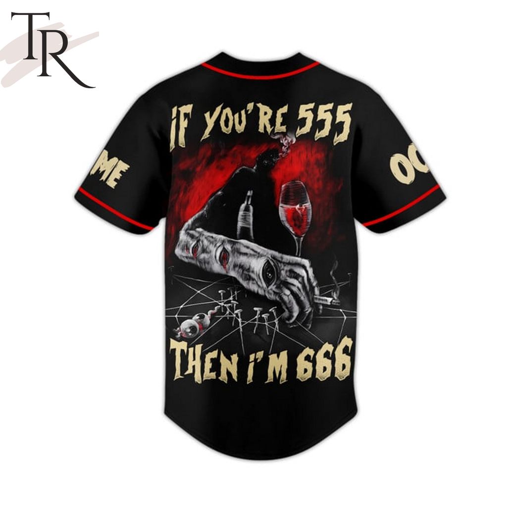 Slipknot If You're 555 Then I'm 666 Custom Baseball Jersey