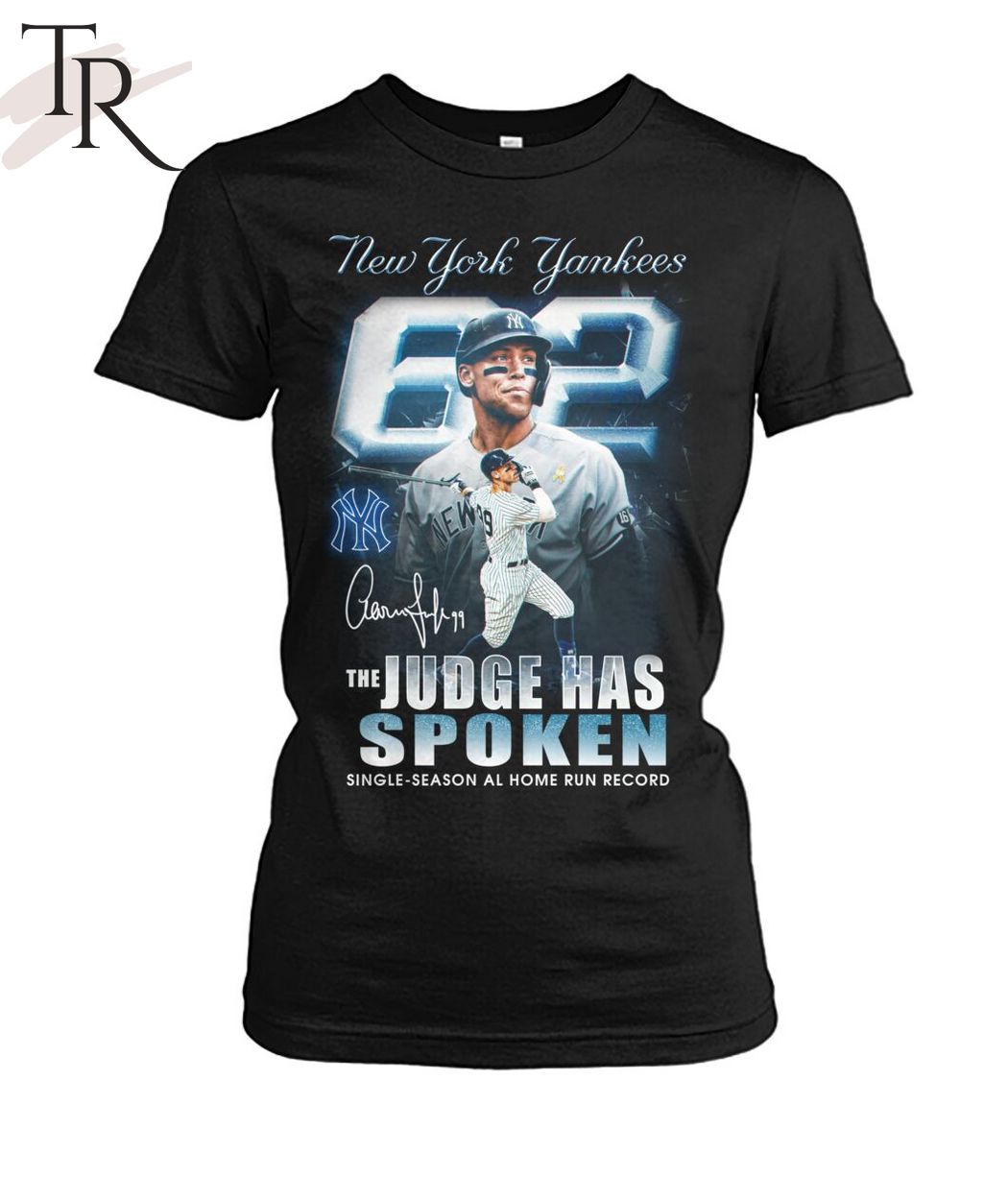 New York Yankees The Judge Has Spoken Single-Season Al Home Run Record T-Shirt