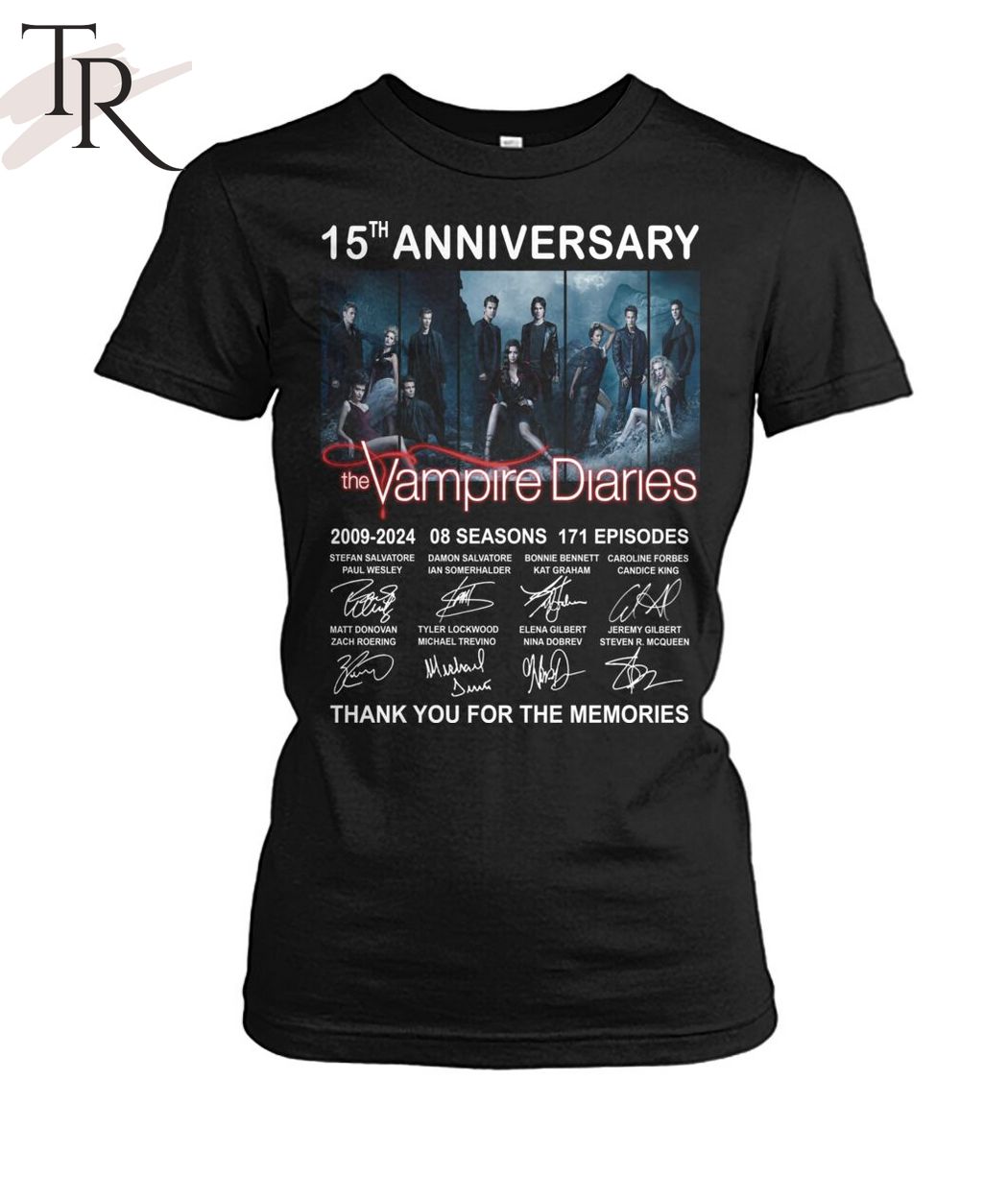 15th Anniversary The Vampire Diaries 2009-2024 08 Seasons 171 Episodes Thank You For The Memories T-Shirt