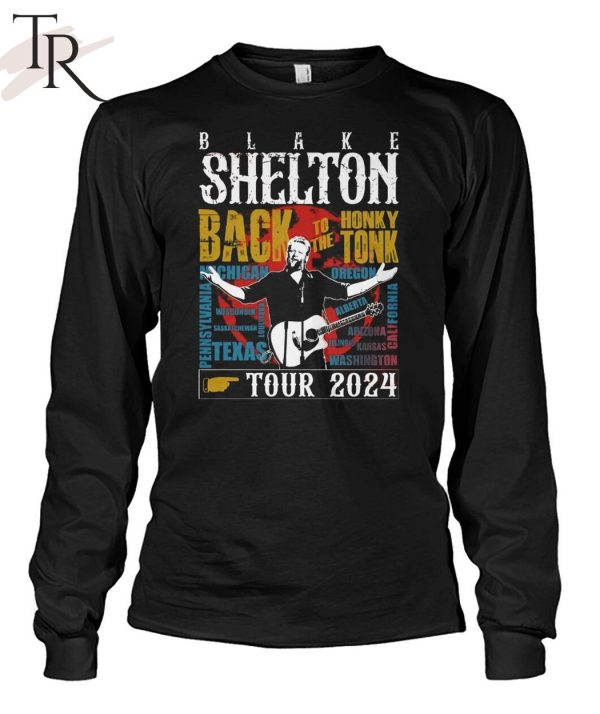 Blake Shelton Back To The Honky Tonk Tour 2024 T-Shirt
