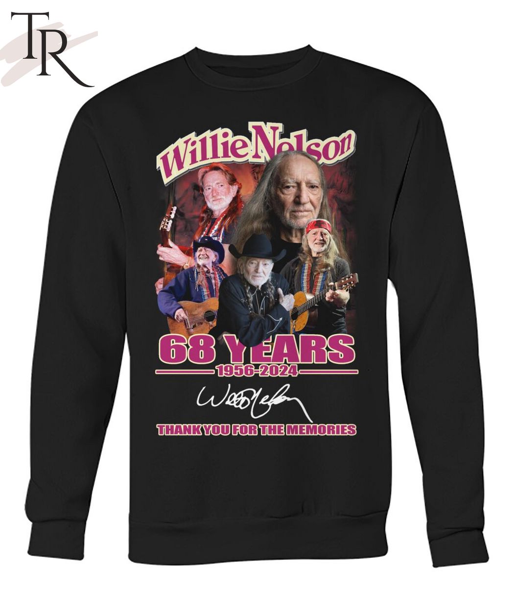 Willie Nelson 68 Years 1956-2024 Thank You For The Memories T-Shirt