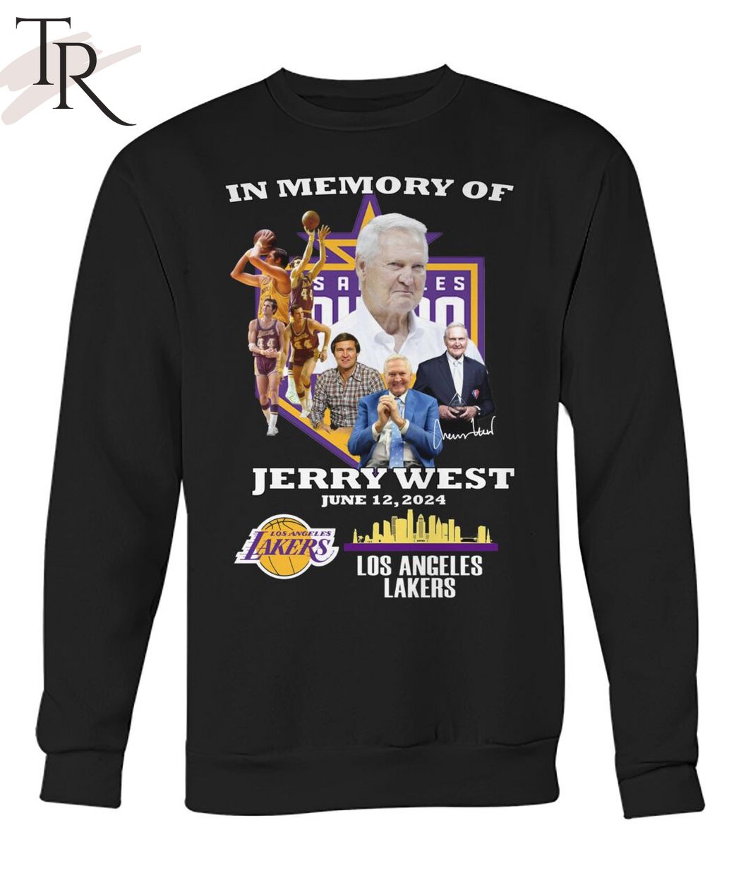 In Memory Of Jerry West June 12, 2024 Los Angeles Lakers T-Shirt