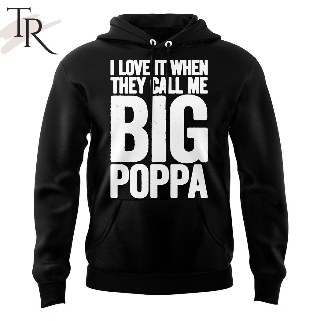 Los Angeles Angels I Love It When They Call Me Big Poppa Hoodie