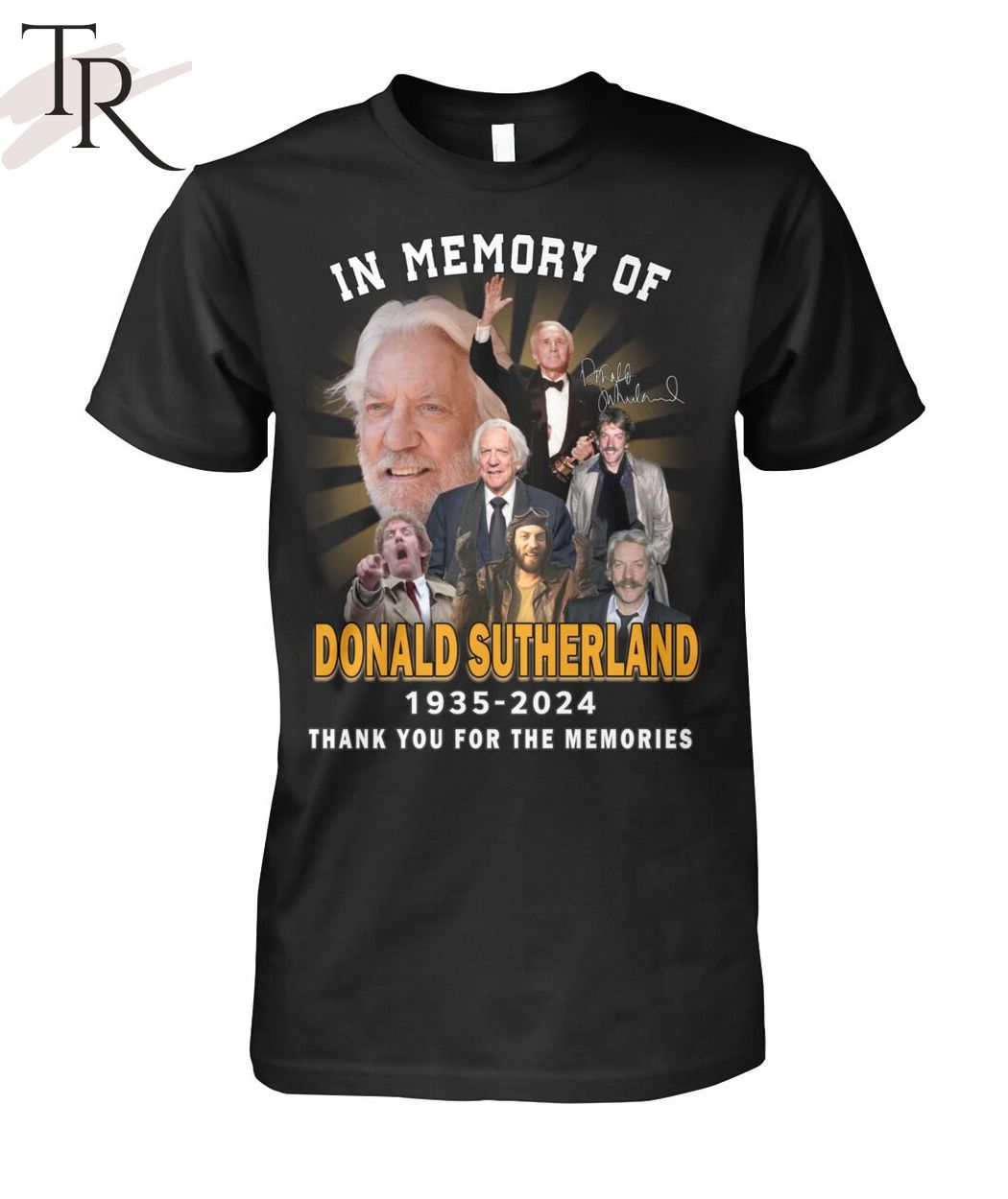 In Memory Of Donald Sutherland 1935-2024 Thank You For The Memories T-Shirt