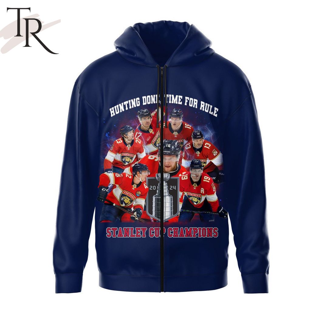 Florida Panthers Hunting Done, Time For Rule Stanley Cup Champions Hoodie - Blue