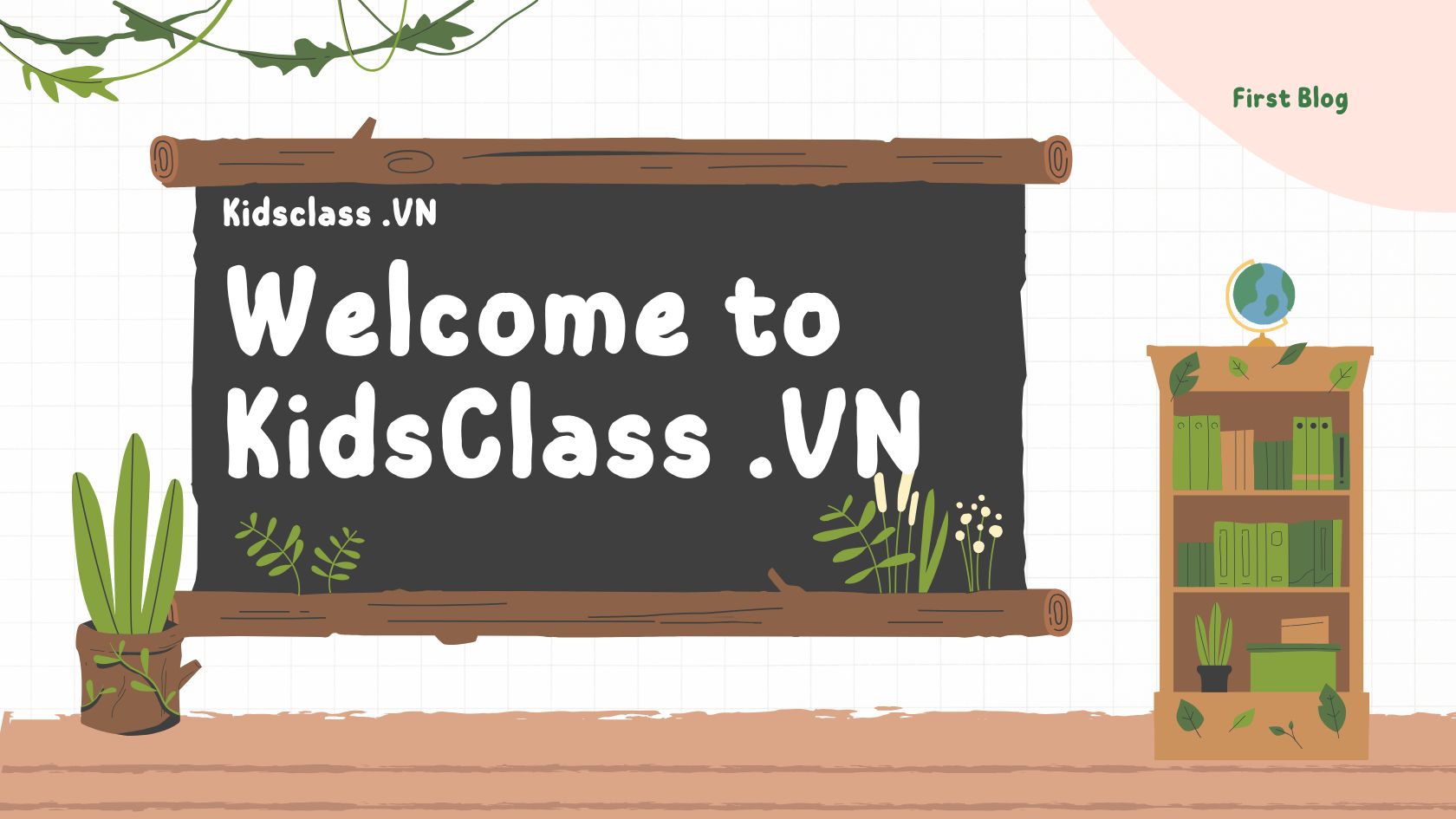 Kidsclass.VN chính thức ra mắt - Nơi khơi nguồn cảm hứng và chắp cánh ước mơ cho trẻ em Việt Nam