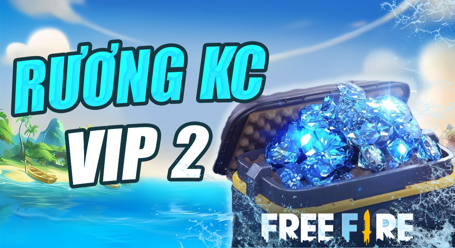 RƯƠNG KIM CƯƠNG VIP 2