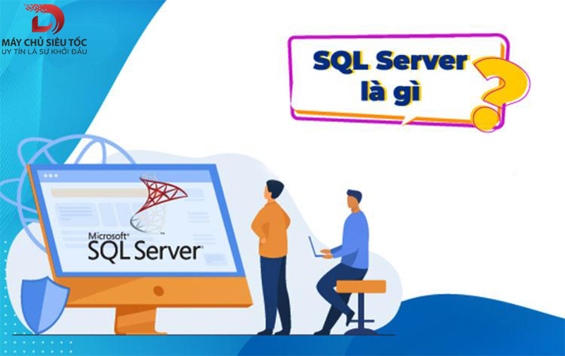 SQL server la gi