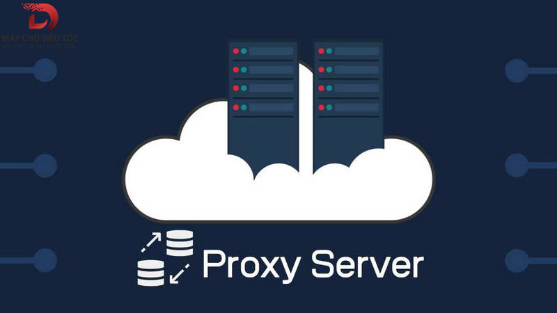 Định nghĩa proxy server là gì?