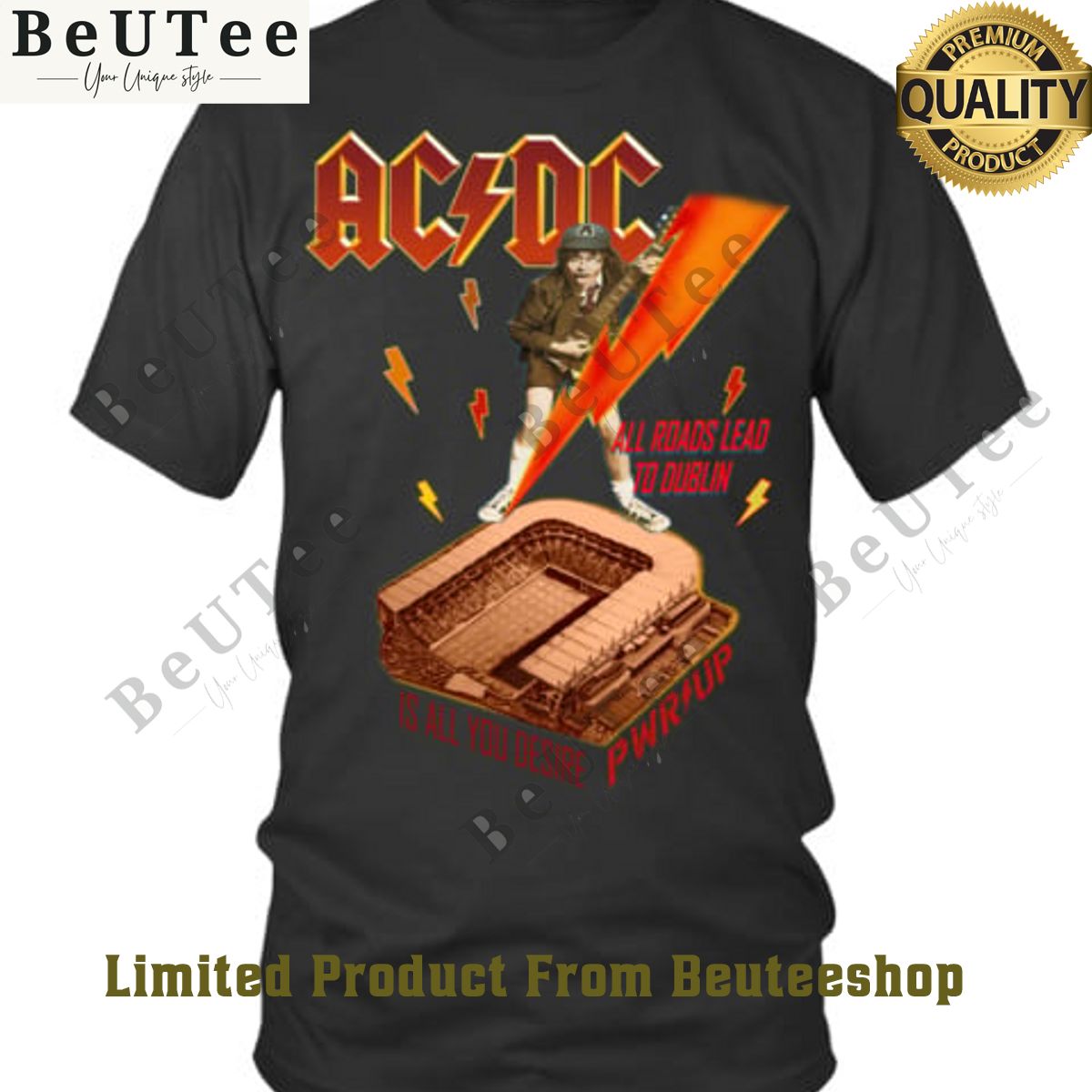 ACDC All roads lead to Dublin 2024 For those about to rock Croke Park 17 August PWRUP t shirt