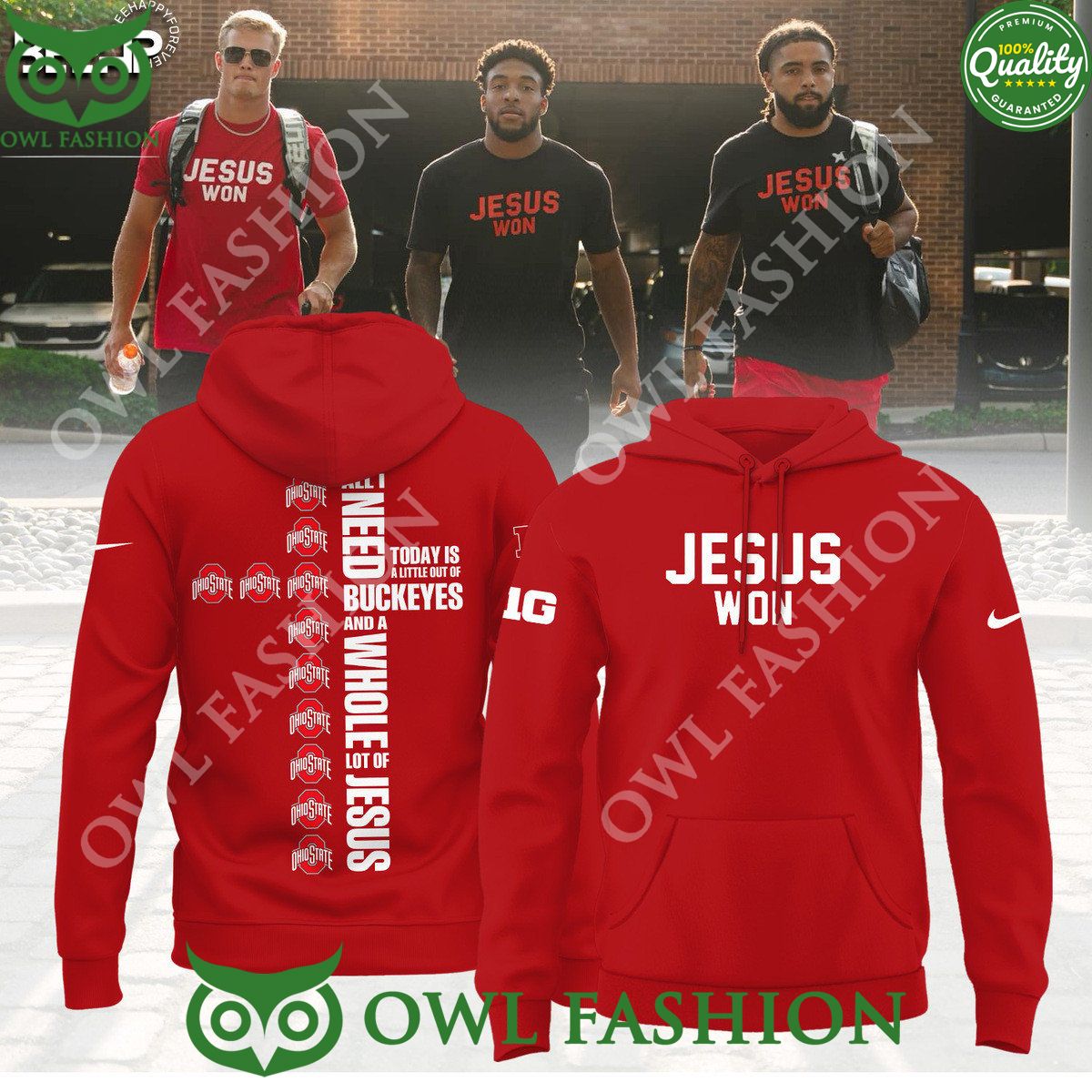 All I need is little out of OHIO STATE Buckeyes JESUS WON Football Red Hoodie 2024