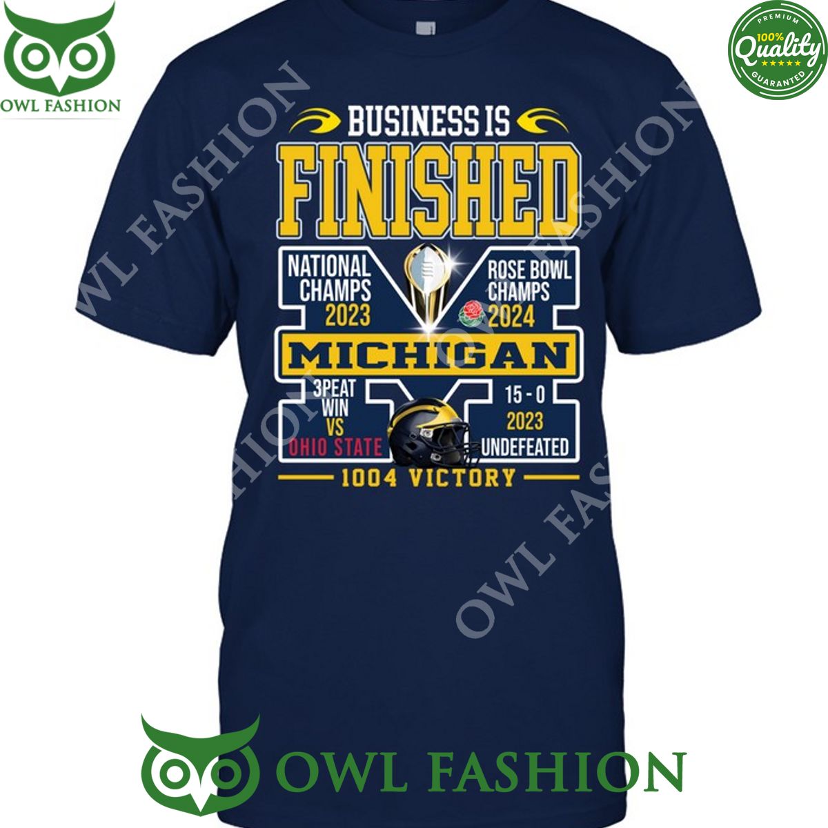 Business is Finished 1004 Victory Michigan 3Peat Win Rose Bowl Champs 2024 t shirt