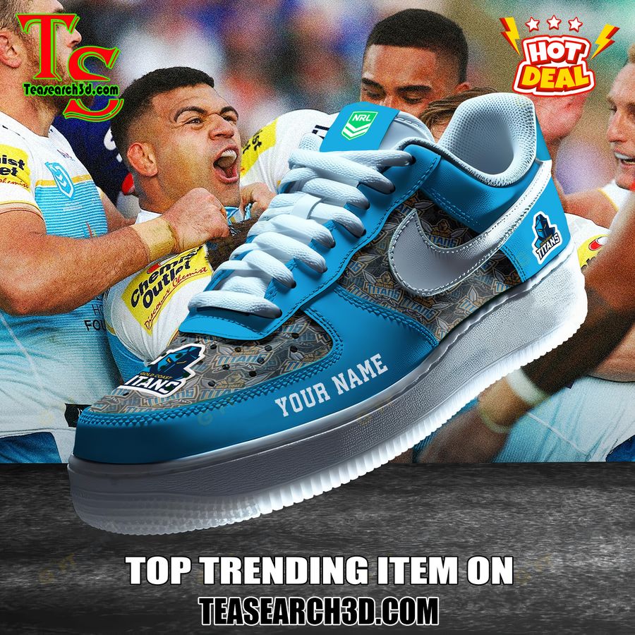 New Trending Sneaker Best Gift For Fans 9 Gold Coast Titans NRL Custom Name Air Force Sneaker