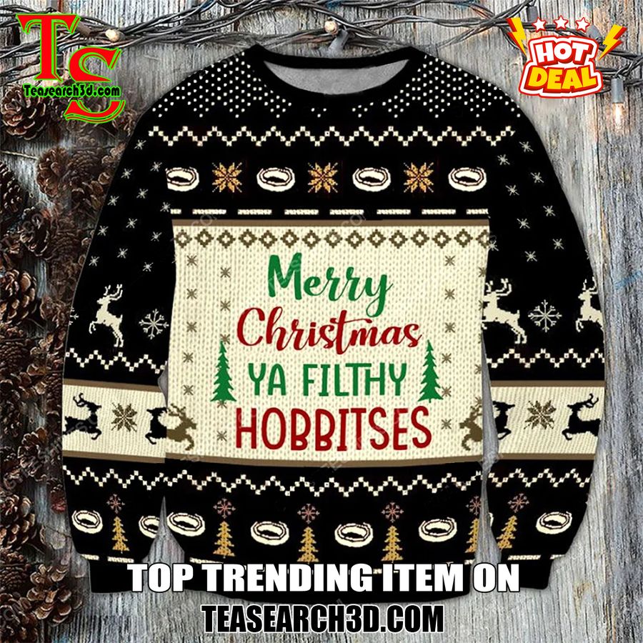 Amazing Trending Christmas Ugly Sweater With Free Shipping 22 Merry Christmas You Filthy Hobbitses Christmas Ugly Sweater