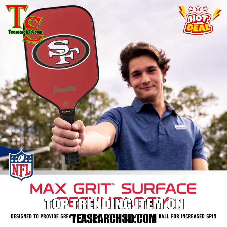 Pickleball Paddle The Ultimate Guide to Finding Your Perfect Paddle 29 San Francisco 49ers NFL Team Custom Name Pickleball Paddle