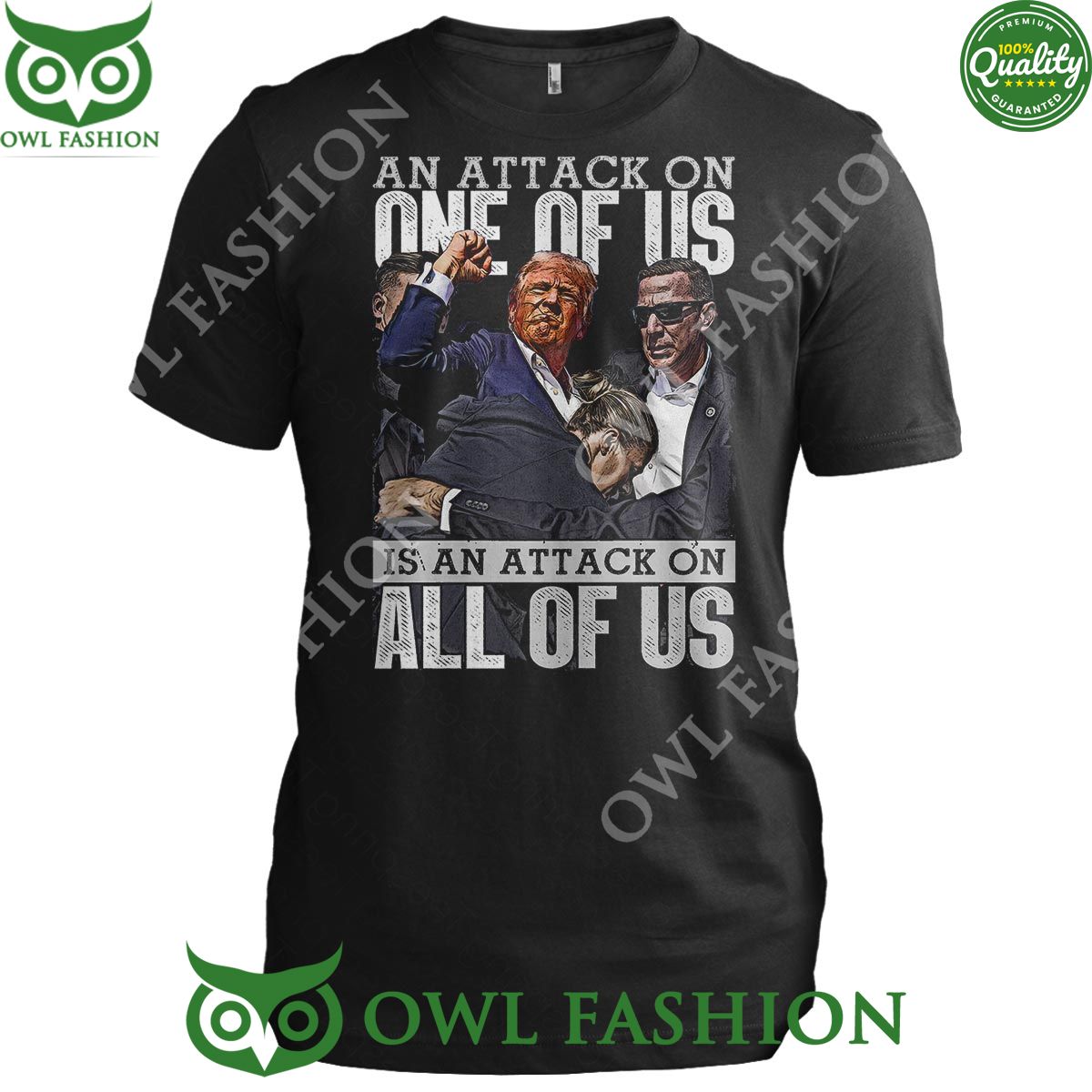 Trump An attack on one of us is an attack on all of us t shirt