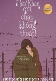 hua-nhan-em-chay-khong-thoat
