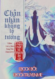Chan Nhan Khong Lo Tuong