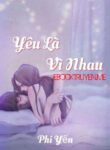 Yeu La Vi Nhau