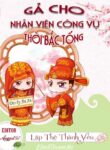 Ga Cho Nhan Vien Cong Vu Thoi Bac Tong