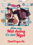 Hom Nay Mat Duong Co Chut Ngot