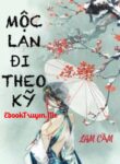 Moc Lan Di Theo Ky
