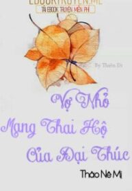 Vo Nho Mang Thai Ho Cua Dai Thuc