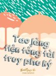 Tao Lang Tien Tong Tai Truy Phu Ky