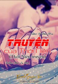 Truyen Cua Thoi Nien Thoi Nien Truyen