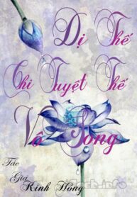 Di The Chi Tuyet The Vo Song