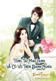 Tong Tai Mau Lanh Va Co Vo Tren Danh Nghia