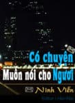 Co Chuyen Muon Noi Cho Nguoi