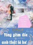 Tong Giam Doc Anh That La Hu