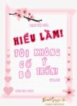 Hieu Lam Toi Khong Co Y Bo Tron