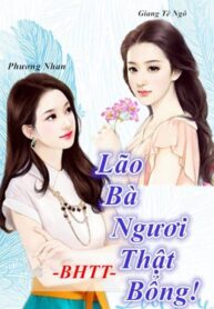 Lao Ba Nguoi That Bong