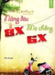 Nang Dau 8x Me Chong 6x