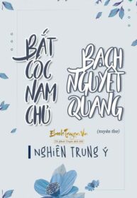 Bat Coc Nam Chu Bach Nguyet Quang Convert