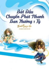 Bat Dau Chuyen Phat Nhanh Ban Thuong 1 Ty