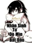 Nhan Sinh Tu Do Min Bat Dau