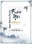 Xuyen Thanh Su Phu Cua Phao Hoi